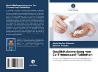 Produktbild: Qualit&auml;tsbewertung von Co-Tromoxazol-Tabletten