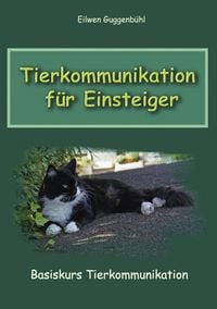 Produktbild: Tierkommunikation f&uuml;r Einsteiger