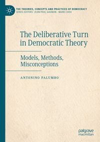 Produktbild: The Deliberative Turn in Democratic Theory