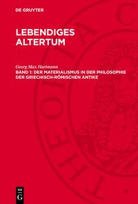 Produktbild: Der Materialismus in der Philosophie der griechisch-r&ouml;mischen Antike
