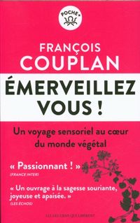 Produktbild: Emerveillez-vous ! : un voyage sensoriel au coeur du monde v&eacute;g&eacute;tal