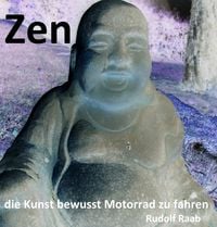 Produktbild: Zen - die Kunst bewusst Motorrad zu fahren "Exposee und gek&uuml;rztes Manuskript !!!"