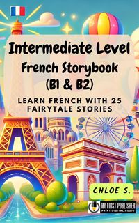 Produktbild: Intermediate Level French Storybook (B1 & B2)