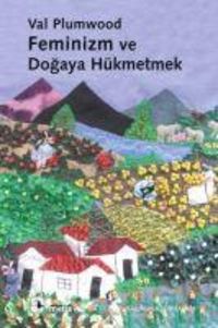 Produktbild: Feminizm ve Dogaya H&uuml;kmetmek