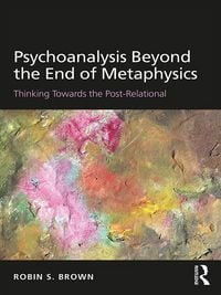 Produktbild: Psychoanalysis Beyond the End of Metaphysics