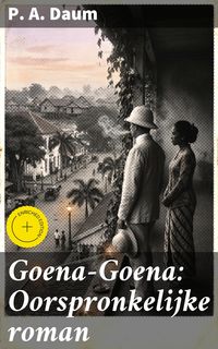 Produktbild: Goena-Goena: Oorspronkelijke roman