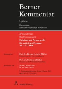 Produktbild: Die nat&uuml;rlichen Personen, Art. 11-27 ZGB, 5. Erg&auml;nzungslieferung