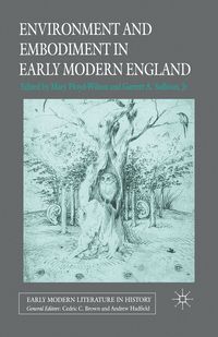 Produktbild: Environment and Embodiment in Early Modern England