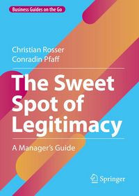 Produktbild: The Sweet Spot of Legitimacy