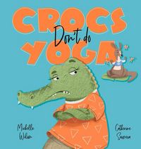 Produktbild: Crocs Don't Do Yoga