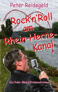 Produktbild: Rock'n'Roll am Rhein-Herne-Kanal