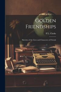 Produktbild: Golden Friendships