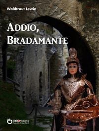 Produktbild: Addio, Bradamante