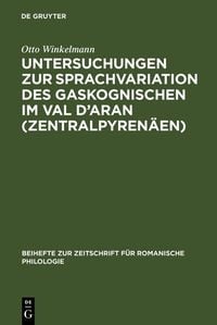 Produktbild: Untersuchungen zur Sprachvariation des Gaskognischen im Val d'Aran (Zentralpyren&auml;en)