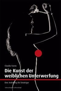 Produktbild: Die Kunst der weiblichen Unterwerfung