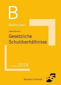 Produktbild: Basiswissen Gesetzliche Schuldverh&auml;ltnisse