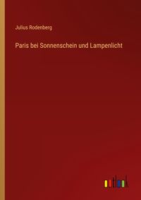 Produktbild: Paris bei Sonnenschein und Lampenlicht