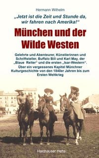 Produktbild: M&uuml;nchen und der Wilde Westen