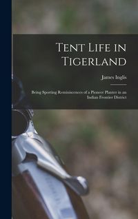 Produktbild: Tent Life in Tigerland