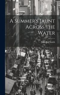 Produktbild: A Summer's Jaunt Across the Water