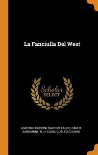 Produktbild: La Fanciulla Del West