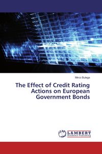 Produktbild: The Effect of Credit Rating Actions on European Government Bonds