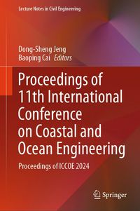 Produktbild: Proceedings of 11th International Conference on Coastal and Ocean Engineering