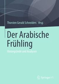 Produktbild: Der Arabische Fr&uuml;hling