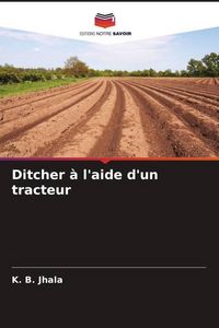 Produktbild: Ditcher &agrave; l'aide d'un tracteur