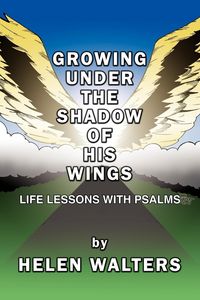 Produktbild: Growing Under the Shadow of His Wings