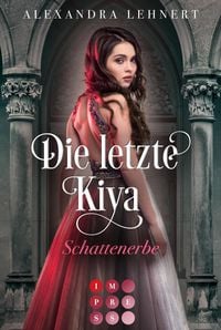 Produktbild: Die letzte Kiya 1: Schattenerbe
