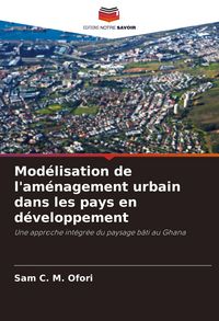 Produktbild: Mod&eacute;lisation de l'am&eacute;nagement urbain dans les pays en d&eacute;veloppement