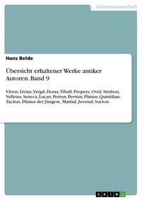 Produktbild: &Uuml;bersicht erhaltener Werke antiker Autoren. Band 9