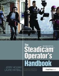 Produktbild: The Steadicam(r) Operator's Handbook
