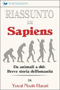 Produktbild: Riassunto di Sapiens: Da animali a d&egrave;i: Breve storia dell'umanit&agrave;