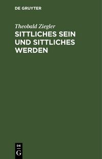 Produktbild: Sittliches Sein und sittliches Werden