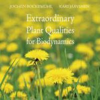 Produktbild: Extraordinary Plant Qualities for Biodynamics