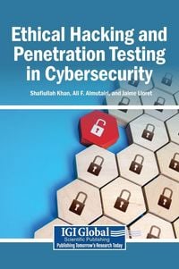 Produktbild: Ethical Hacking and Penetration Testing in Cybersecurity
