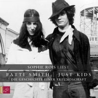 Produktbild: Just Kids - Die Geschichte einer Freundschaft