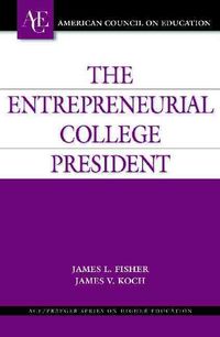 Produktbild: Fisher, J: Entrepreneurial College President