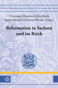 Produktbild: Reformation in Sachsen und im Reich