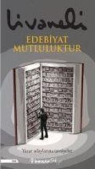 Bild vom Artikel Edebiyat Mutluluktur vom Autor Zülfü Livaneli