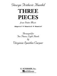 Produktbild: 3 Pieces from Water Music (2 Pianos, 8 Hands): Piano Ensemble