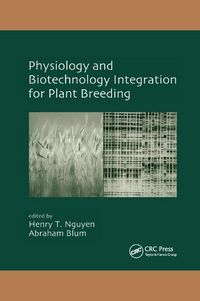Produktbild: Physiology and Biotechnology Integration for Plant Breeding