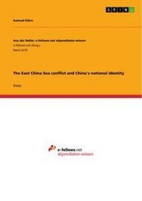 Produktbild: The East China Sea conflict and China's national identity