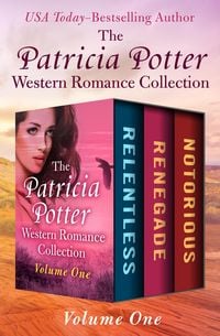 Produktbild: The Patricia Potter Western Romance Collection Volume One