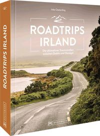 Bild vom Artikel Roadtrips Irland vom Autor Inka Oesterling