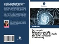Produktbild: Odyssee der Datenwissenschaft: Navigieren durch die Welt der mathematischen Modellierung