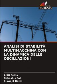 Produktbild: Analisi Di Stabilit&agrave; Multimacchina Con La Dinamica Delle Oscillazioni
