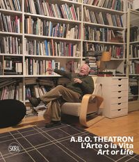Produktbild: A.B.O. Theatron. L'arte o la vita-Art or life